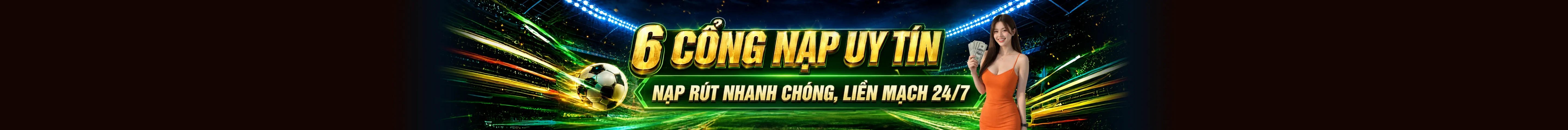 11BET Promote 6 Cổng Nạp qua Bank