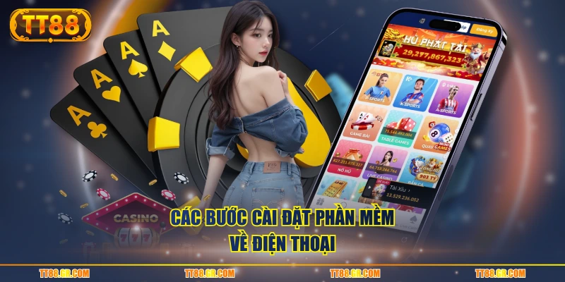 Các bước cài đặt phần mềm về điện thoại